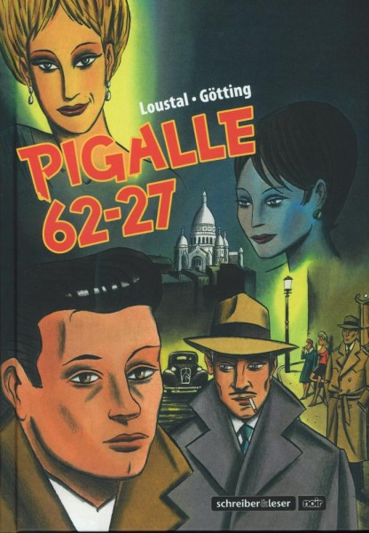 Pigalle 62-27, schreiber&leser