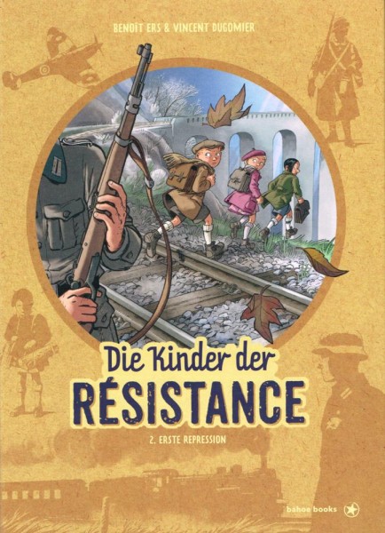 Die Kinder der Résistance 2, Bahoe Books