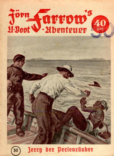 Jörn Farrow's U-Boot-Abenteuer 30 (Z1-2), Verlag für moderne Literatur