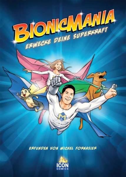 Bionicmania - Erwecke deine Superkraft (deutsch), Tell Branding