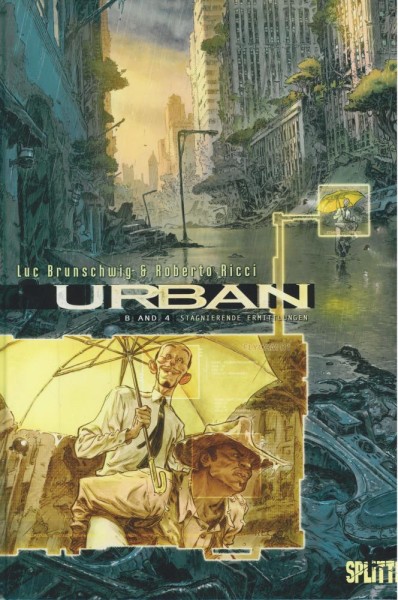 Urban 4, Splitter