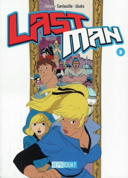 Last Man 3, Reprodukt