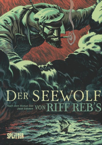 Der Seewolf, Splitter