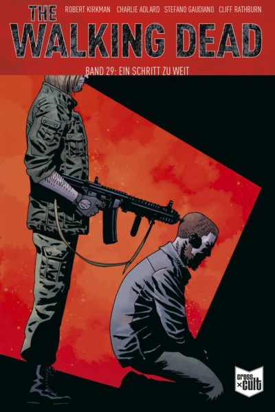 The Walking Dead Softcover 29, Cross Cult