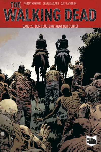 The Walking Dead Softcover 23, Cross Cult