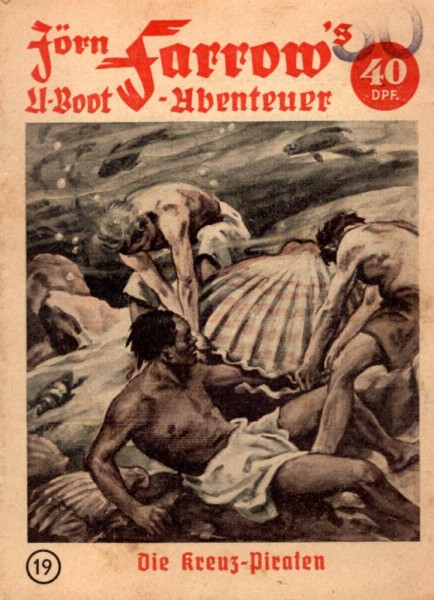 Jörn Farrow's U-Boot-Abenteuer 19 (Z1-2), Verlag für moderne Literatur