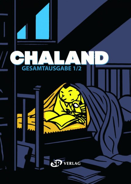 Chaland Gesamtausgabe 1, SR Verlag