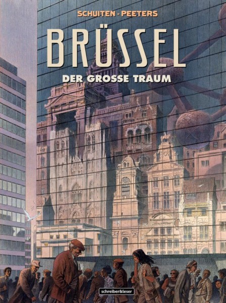 Brüssel - Der große Traum, schreiber&leser