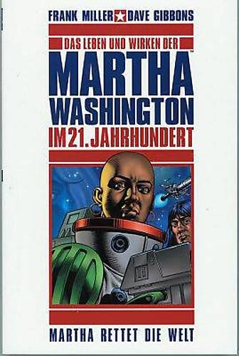 Martha Washington im 21. Jahrhundert 3, Panini