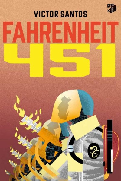 Fahrenheit 451, Cross Cult