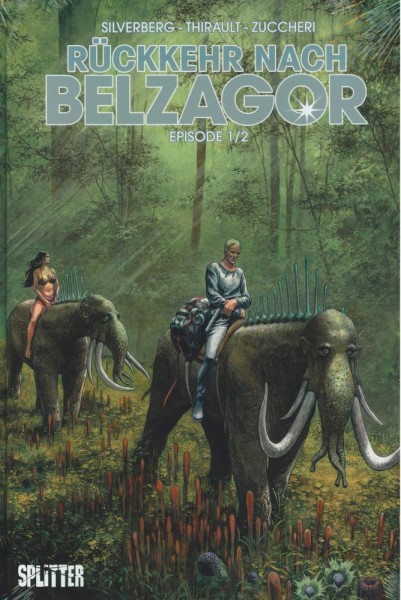 Rückkehr nach Belzagor 1, Splitter