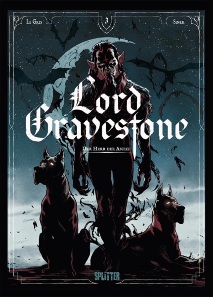 Lord Gravestone 3, Splitter