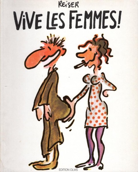 Reiser - Vive les Femmes! (Z1), Edition Olms