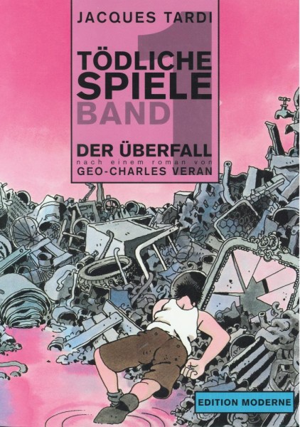 Tödliche Spiele 1 (Z1), Edition Moderne