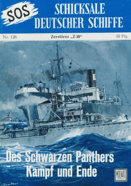 SOS - Schicksale deutscher Schiffe 126 (Z0), Moewig