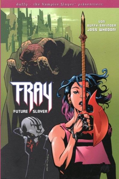 Buffy the Vampire Slayer präsentiert: Fray (Z0), Panini