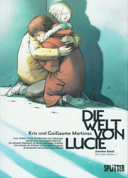 Die Welt von Lucie 2, Splitter