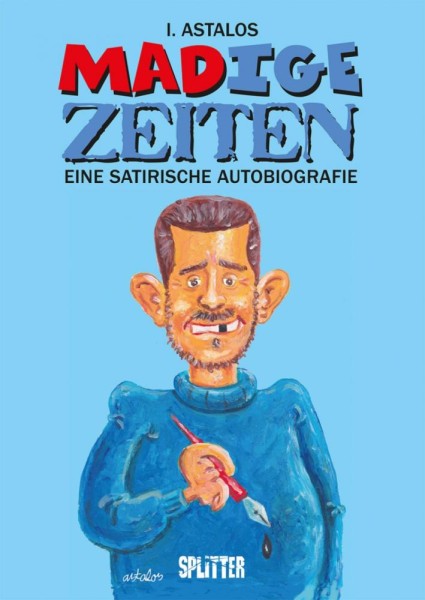 MADige Zeiten - Eine satirische Autobiografie, Splitter