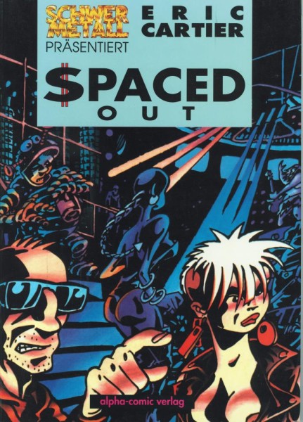 Schwermetall präsentiert 56 - Spaced Out (Z1), Alpha-Comic-Verlag