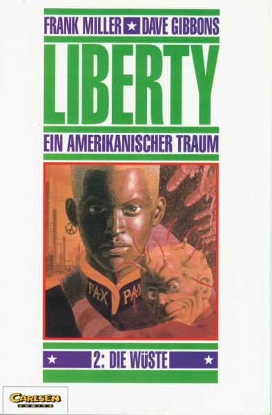 Liberty - Ein amerikanischer Traum 2 (Z1-2, 1. Auflage), Carlsen