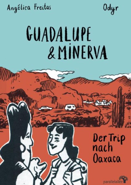 Guadalupe und Minerva, Parallelallee Verlag