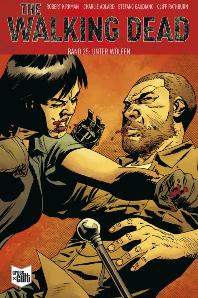 The Walking Dead Softcover 25, Cross Cult