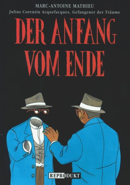 Der Anfang vom Ende, Reprodukt