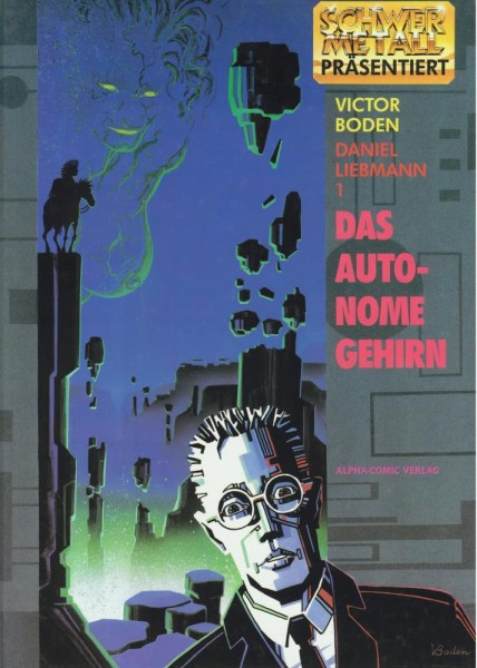 Schwermetall präsentiert 51 - Das autonome Gehirn 1 (Z1), Alpha-Comic-Verlag