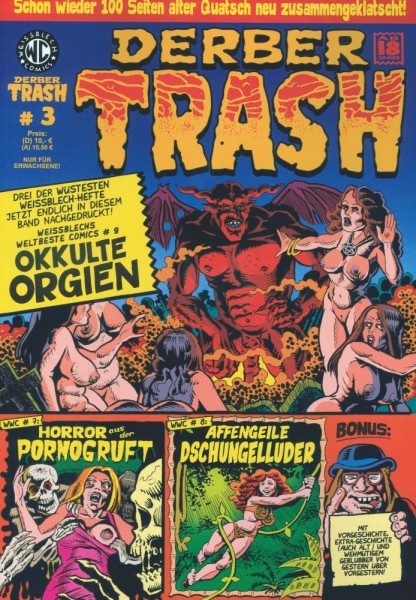 Derber Trash 3, Weissblech