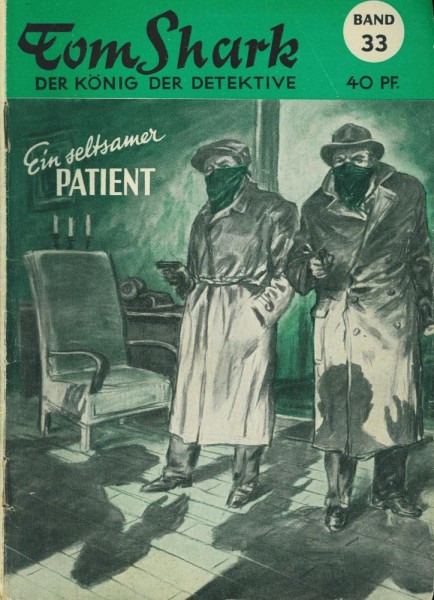 Tom Shark - Der König der Detektive 33 (Z1-2), Moewig
