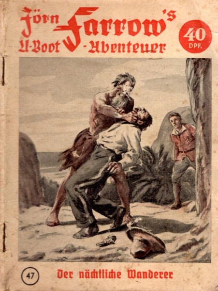 Jörn Farrow's U-Boot-Abenteuer 47 (Z2-), Verlag für moderne Literatur