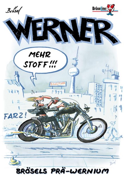 Werner Extrawurst 3, Bröseline Verlag