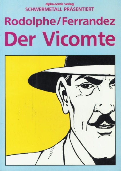 Schwermetall präsentiert 13- Der Vicomte (Z1-), Alpha-Comic-Verlag