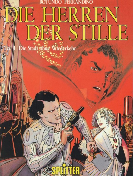 Die Herren der Stille 1-2 (Z0), Splitter