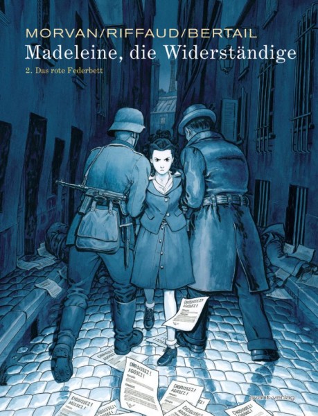 Madeleine, die Widerständige 2, Avant